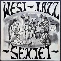 West Jazz Sextet - West Jazz Sextet (LP - Jazz-Funk, Bossa Nova, Soul-Jazz...) | VMJ Records