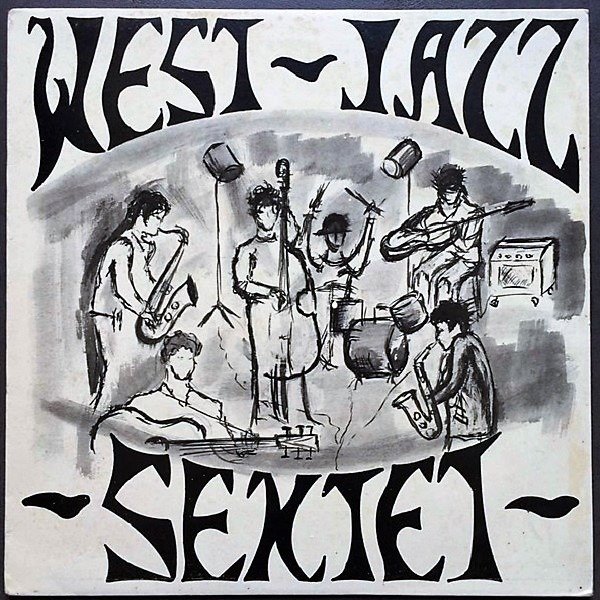 West Jazz Sextet - West Jazz Sextet (LP - Jazz-Funk, Bossa Nova, Soul-Jazz...) | VMJ Records