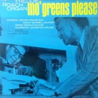 Freddie Roach - Mo’ Greens Please (LP - Stereo.) | Blue Note
