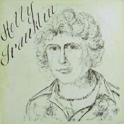 Kelly Franklin - Kelly Franklin (LP - USA. Stereo. ) | Sound Patterns - Kelly Franklin (LP - ) |