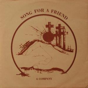 4 Company - Song For A Friend (LP - Australia, 1978. ) | His Master's Voice.