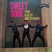 The Kelly Brothers - Sweet Soul (LP - ) | Excello