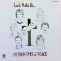 Instruments Of Peace - Lord, Make Us… (LP - ) | Rainbow