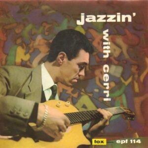 Franco Cerri - Jazzin’ With Cerri EP (Singles/EPs - Italy, 1958. ) | Fox Record