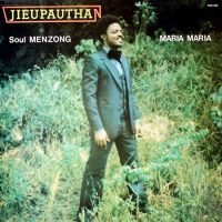 Jieupauthan - Soul Menzong – Maria Maria (LP - Cameroon. ) | Not On Label
