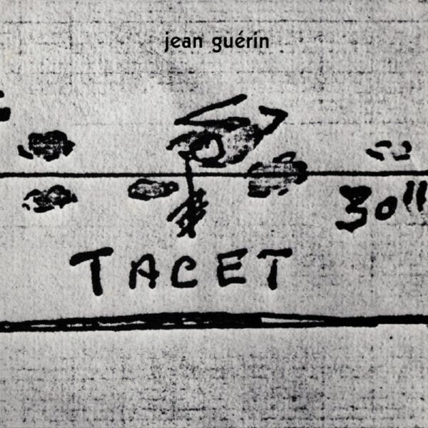 Jean Guérin - Tacet (LP - Free Jazz, Leftfield, Abstract, Experimental, Space-Age...) | Futura Records