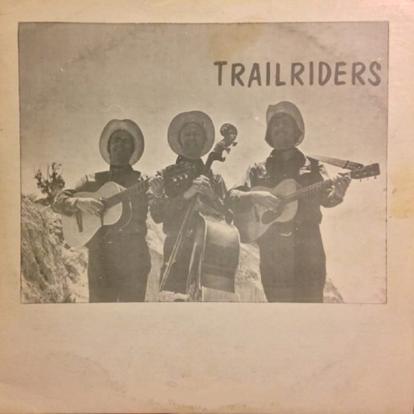 The Trailriders - Trailriders (LP - ) | Garden Sight And Sound