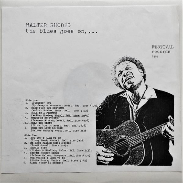 Walter Rhodes - The Blues Goes On… (LP - ) | Festival