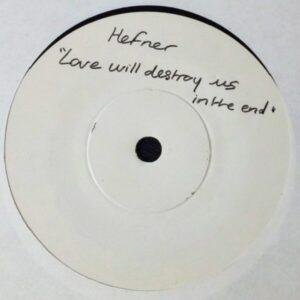 - Love Will Destroy Us In The End (promo) (Singles - ) |