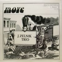 Joel Zelnik Trio - Move (LP - ) | Felicia Records