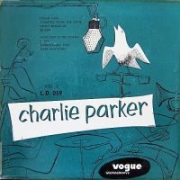 Charlie Parker - Vol. 2 (10" - ) | Vogue Productions