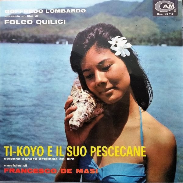Francesco De Masi - Ti-Koyo E Il Suo Pescecane (LP - ) | CAM