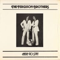 The Ferguson Brothers - Here To Stay (LP - Stereo.) | Ambient Records