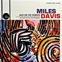 Miles Davis / Art Blakey And The Jazz Messengers - Jazz On The Screen (LP - ) | Fontana