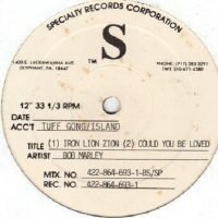 Bob Marley & The Wailers - Iron Lion Zion (test pressing) (12" - ) | Tuff Gong
