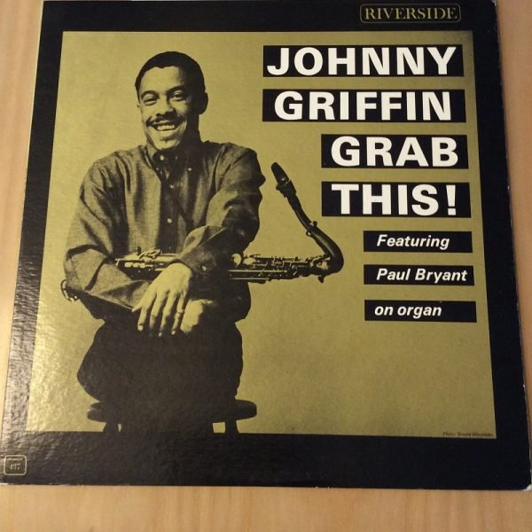Johnny Griffin - Grab This! (LP - ) | Riverside Records
