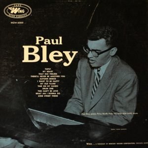 Paul Bley - Paul Bley (LP - ) | Wing Records