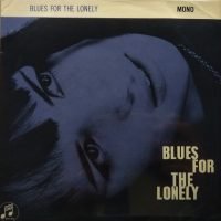 Jeremy Robson With The Michael Garrick Trio And Joe Harriott And Shake Keane - Blues For The Lonely (Singles - ) | Columbia