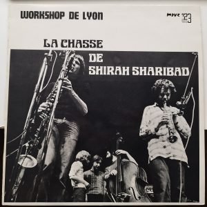 Workshop De Lyon - La Chasse De Shirah Sharibad (LP - ) | Un-Deux-Trois